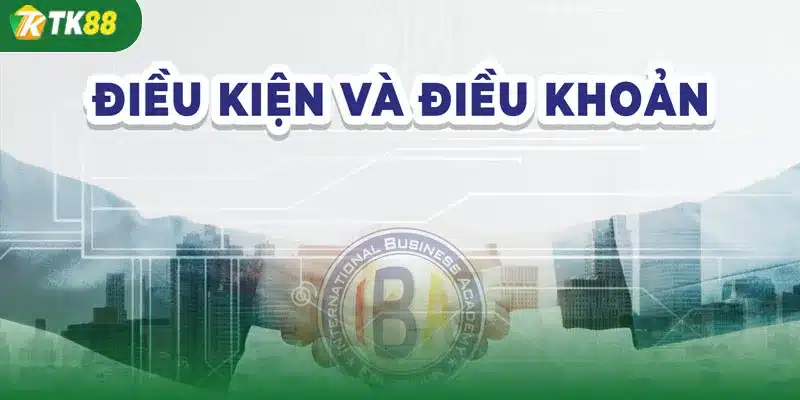 Điều khoản điều kiện TK88 về cá cược