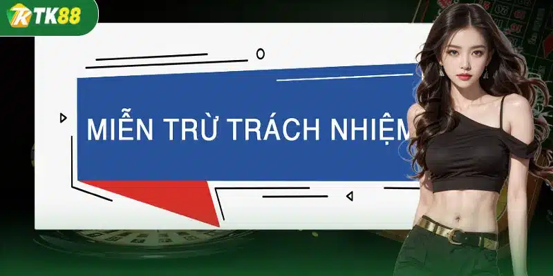 Người chơi trong chính sách miễn trừ trách nhiệm