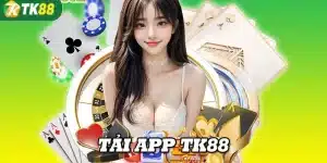 Tải app TK88